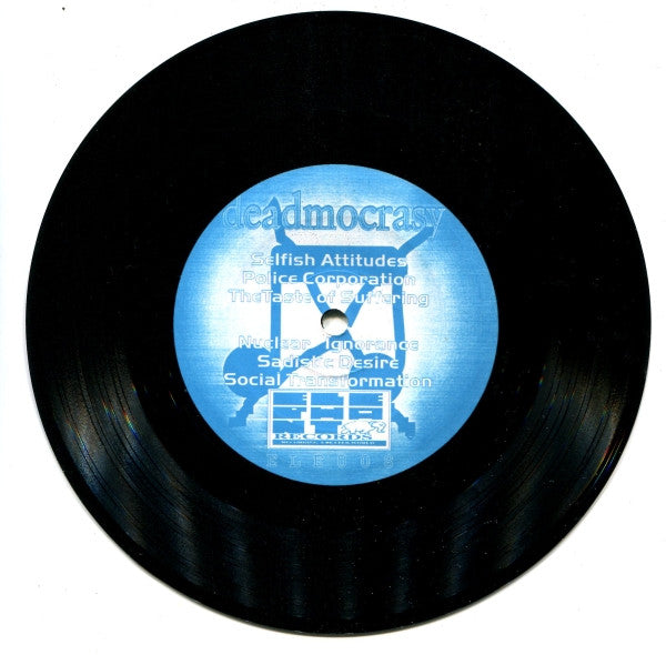 Deadmocracy / Necrose – Sadistic Desire / The End - 7" - 1997 - Elephant Records – ELE 008 - Vinyl New / Cover Like New (M/M-)