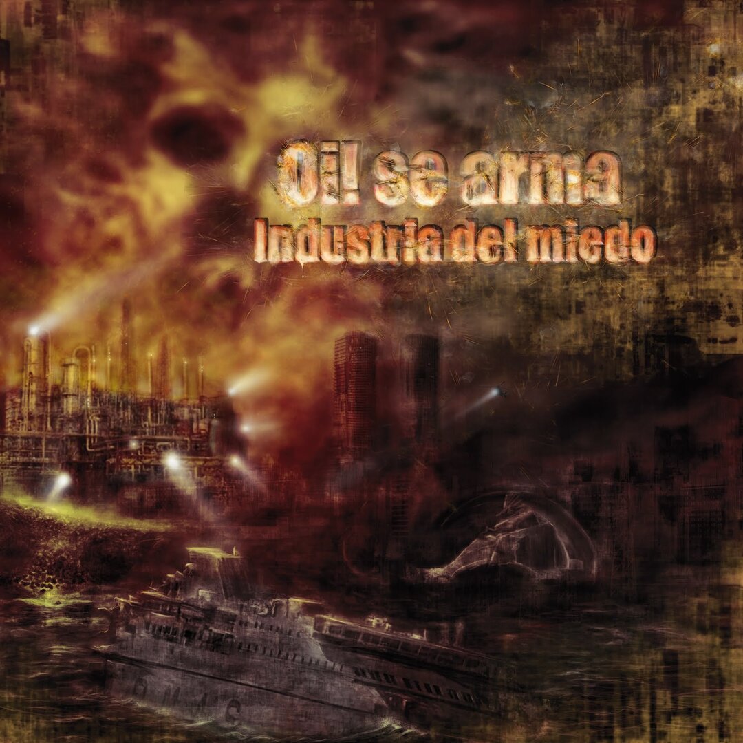 Oi! Se Arma - Industria Del Miedo - CD