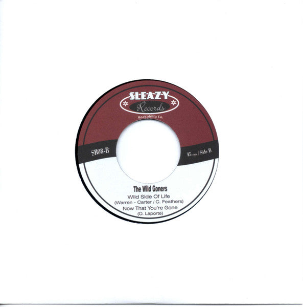 The Wild Goners – Rovin'Days Are Back ...! - 7" - 2008 - Sleazy Records – SR 008 - Vinyl Like New / Sleeve Like New (M-/M-).