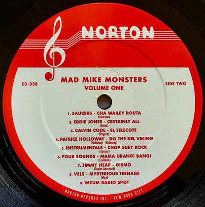 Mad Mike Monsters Volume 1 - A Tribute To Mad Mike Metrovich - LP - 2008 - Norton Records – ED-338 - Nuevo sin usar pero no precintado / New and unplayed but not sealed.