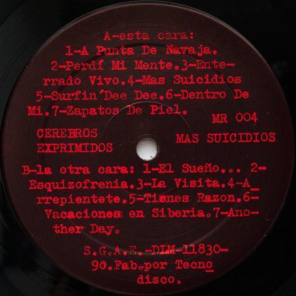 Cerebros Exprimidos – Más Suicidios - LP - Original Inner Sleeve - 1990 - Munster Records – MR 004 - Very Good Condition (VG+ / VG+)