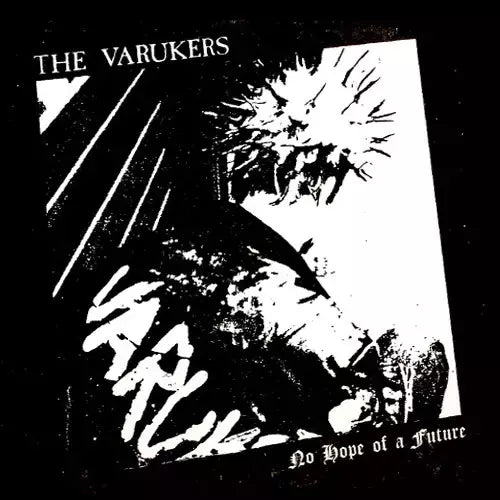 The Varukers - No Hope Of A Future - 7"