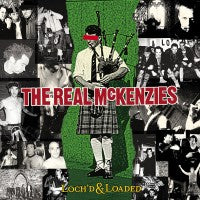 Real Mckenzies - Loch'd & Loaded - LP