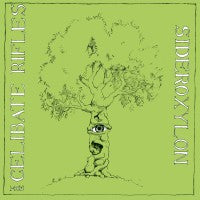 Celibate Rifles - Sideroxylon (2021) - LP