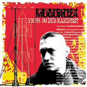 Fermin Muguruza - FM 99.00 Dub Manifest - 2xLP