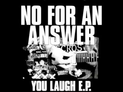 No For An Answer - You Laugh E.P. - 7" - Color