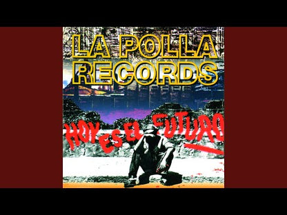 La Polla Records - Hoy Es El Futuro - LP - Color