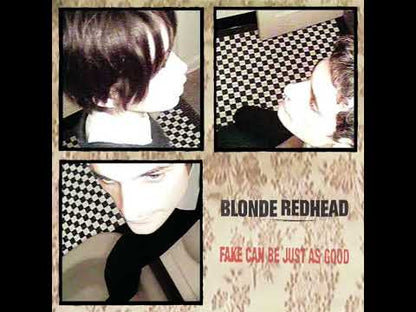 Blonde Redhead - Fake can be just as good - LP