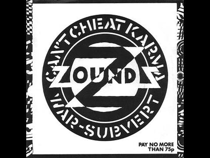 Zounds - Can’t Cheat Karma / War / Subvert - 12"