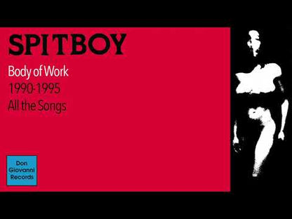 Spitboy - Body Of Work 1990 – 1995 All The Songs - 2xLP - Color