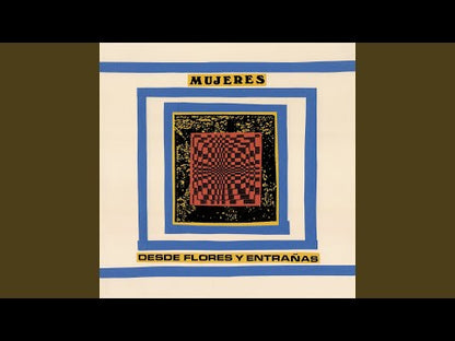 Mujeres - Desde Flores Y Entrañas - 2xLP