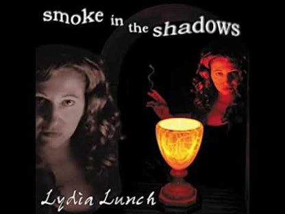 Lydia Lunch - Smoke In The Shadows - LP - Color