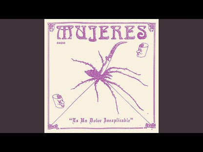 Mujeres - Es Un Dolor Inexplicable - LP