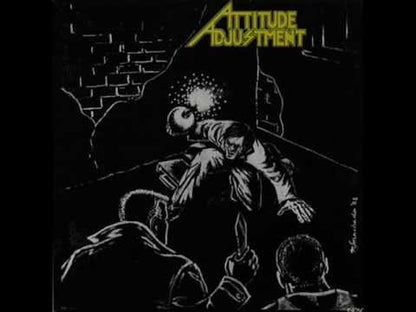 Attitude Adjustment - No More Mr. Nice Guy - 12"