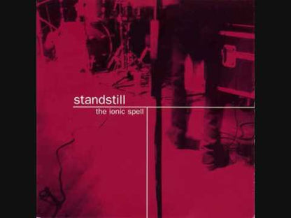 Standstill - The Ionic Spell - CD