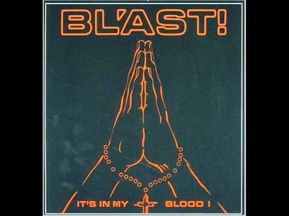 Bl'ast - It’s In My Blood - LP