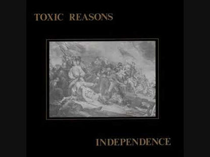 Toxic Reasons - Independence (40th Anniversary Millennium Edition) - LP - Color