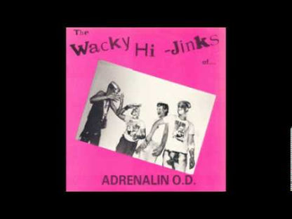 Adrenalin O.D. - The Wacky Hi-Jinks Of Adrenalin O.D. - LP - Color