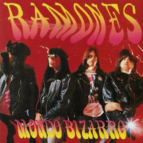 Ramones - Mondo Bizarro - LP