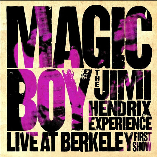 The Jimi Hendrix Experience - Magic Boy: Live at Berkeley (First Show) - CD